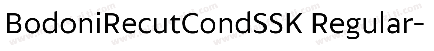 BodoniRecutCondSSK Regular字体转换